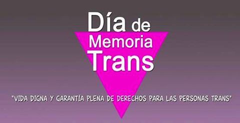 Resultado de imagen de 20 noviembre dia internacional de la memoria transexual